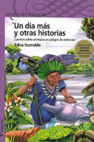 Cover of Un Dia Mas y Otras Historias