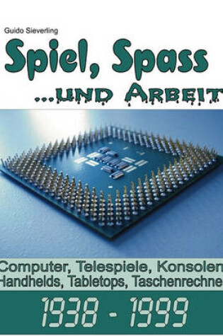 Cover of Spiel, Spa ...Und Arbeit