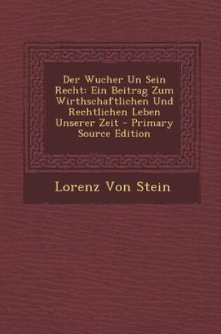 Cover of Der Wucher Un Sein Recht