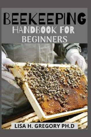 Cover of Beekeeping Handbook for Beginners