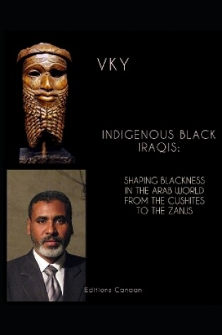 Cover of Indigenous Black Iraqis