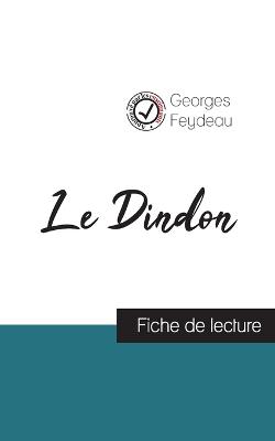 Book cover for Le Dindon de Georges Feydeau (fiche de lecture et analyse complète de l'oeuvre)