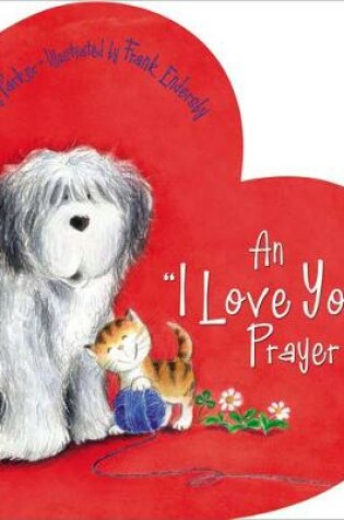 Cover of An 'I Love You' Prayer