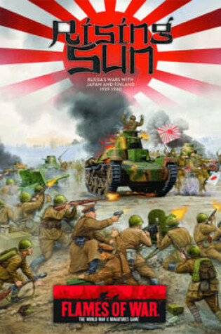 Cover of Rising Sun, Russia's Wars with Japan and Finland 1939-1940