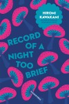 Book cover for Record of a Night Too Brief