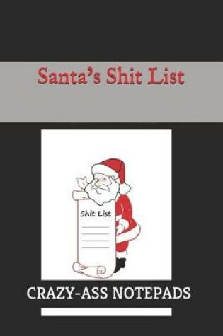 Cover of Santa's Shit List