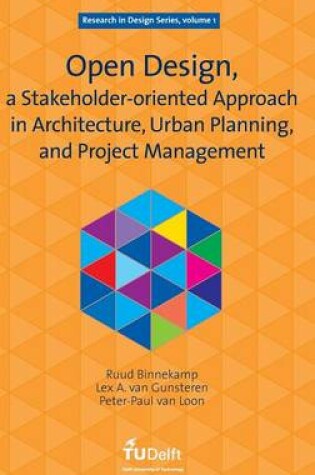 Cover of Open Design, a Stakeholder-oriented Approach in Architecture, Urban Planning, and Project Management
