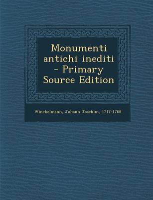 Book cover for Monumenti Antichi Inediti - Primary Source Edition