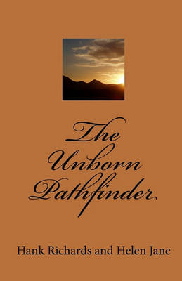 Book cover for The Unborn Pathfinder