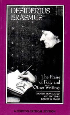 Book cover for The Praise of Folly and Other Writings