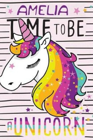 Cover of AMELIA Time to be a Unicorn