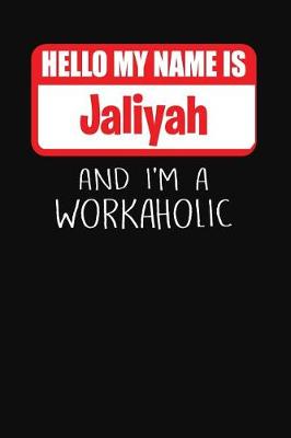 Book cover for Hello My Name Is Jaliyah