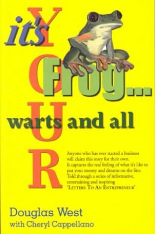 Cover of It's Your Frog... Warts and All