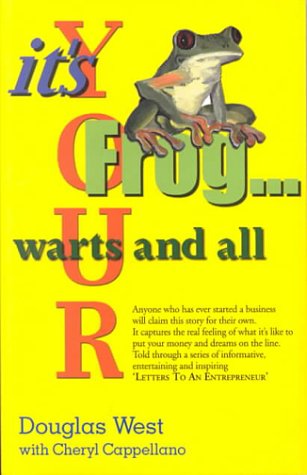 Book cover for It's Your Frog... Warts and All