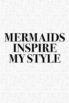 Book cover for Mermaids Inspire My Style