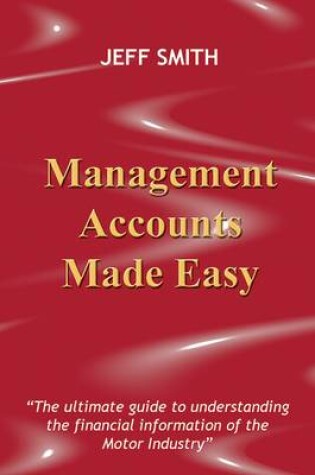 Cover of Management Accounts Made Easy