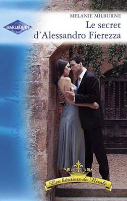 Book cover for Le Secret D'Alessandro Fierezza (Harlequin Azur)