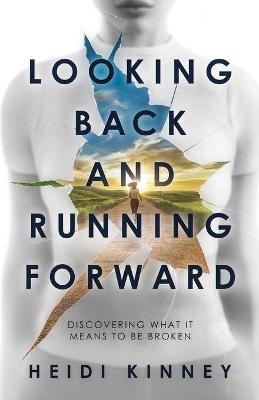 Book cover for Looking Back and Running Forward