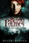 Book cover for Blood Politics