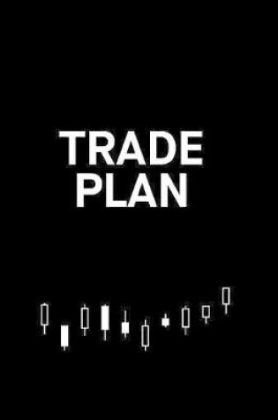 Cover of Trade Plan