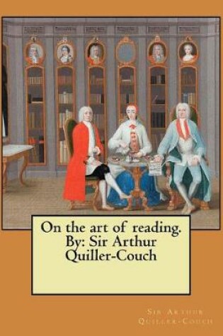 Cover of On the art of reading. By