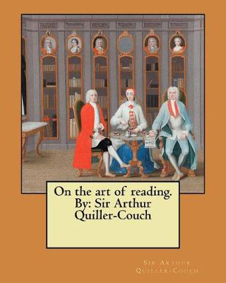 Book cover for On the art of reading. By