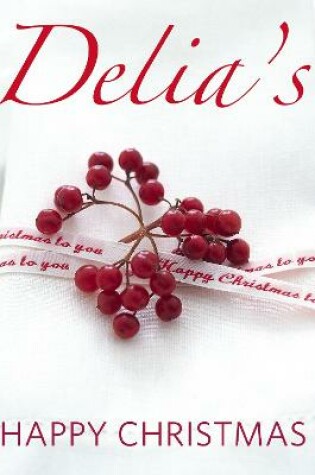 Cover of Delia's Happy Christmas