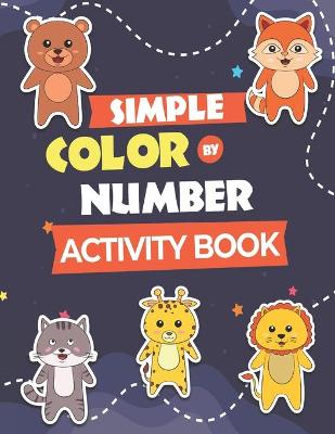 Book cover for Simple Color by Number Activity Book