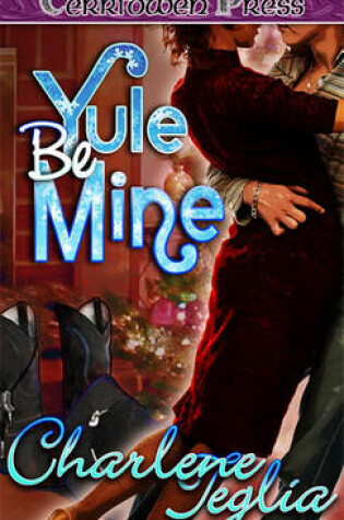 Cover of Yule Be Mine