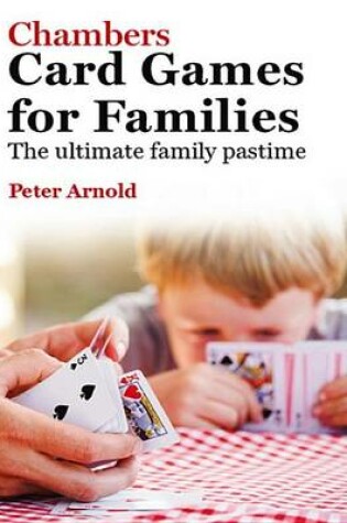 Cover of Chambers Card Games for Families
