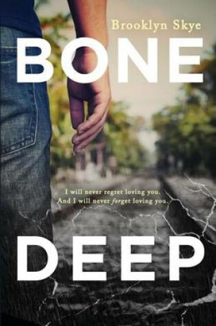 Bone Deep