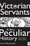 Book cover for Victorian Servants
