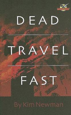 Book cover for Dead Travel Fast