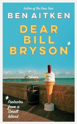 Book cover for Dear Bill Bryson