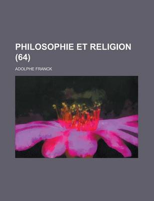 Book cover for Philosophie Et Religion (64)