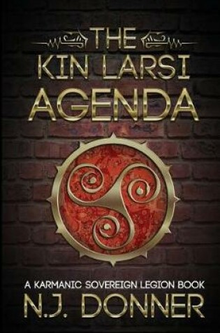 Cover of The Kin Larsi Agenda