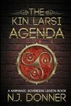 Book cover for The Kin Larsi Agenda