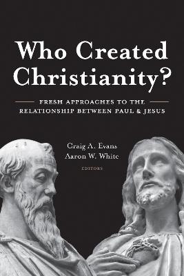 Book cover for Who Created Christianity?