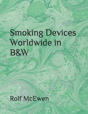 Book cover for Smoking Devices Worldwide in B&W