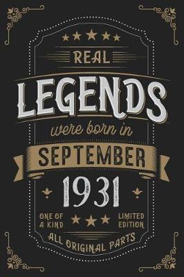 Book cover for Real Legends were born in September 1931