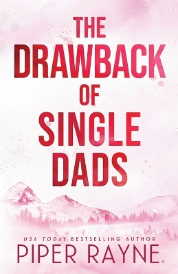 Book cover for The Drawback of Single Dads (Large Print)
