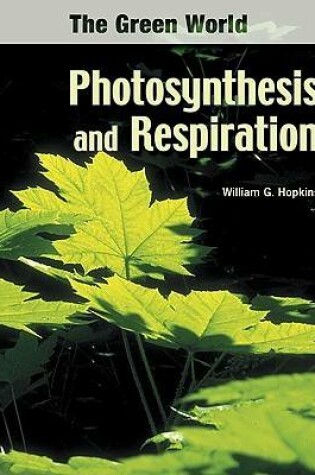 Cover of Photosynthesis and Respiration