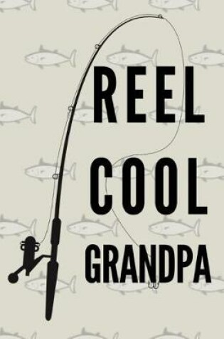 Cover of Reel Cool Grandpa