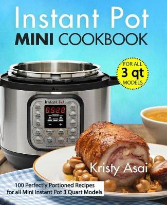 Book cover for Instant Pot Mini Cookbook