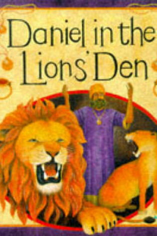 Cover of Daniel in the Lions' Den