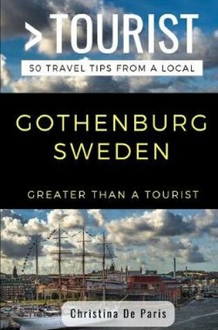 Cover of Greater Than a Tourist- Gothenburg Sweden