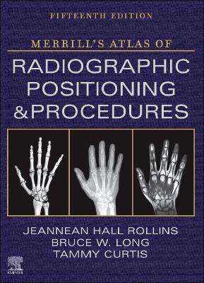 Book cover for Merrill's Atlas of Radiographic Positioning and Procedures - 3-Volume Set - E-Book