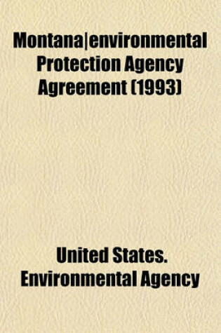 Cover of Montana-Environmental Protection Agency Agreement (1993)