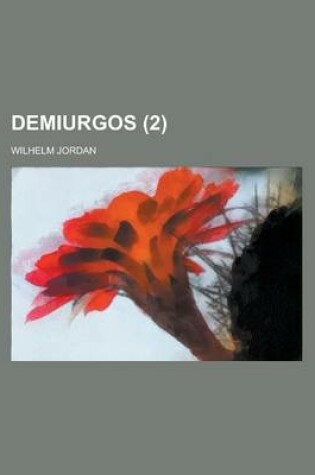Cover of Demiurgos Volume 2