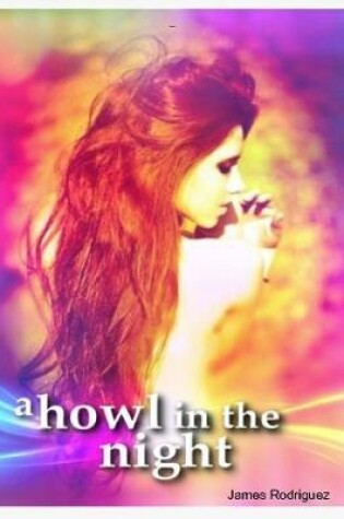 Cover of A Howl In The Night